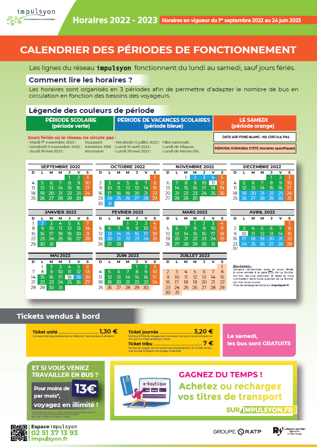 CALENDRIER DES PERIODES DE FONCTIONNEMENT 2022