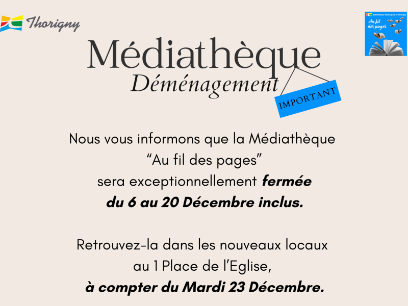 La Médiathèque déménage