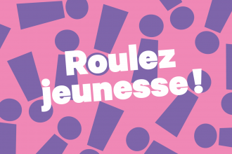 Roulez jeunesse